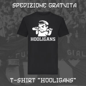 T-Shirt Hooligans Ultras Lifestyle Life 100% Cotone Personalizzata Nera Ultras Liberi