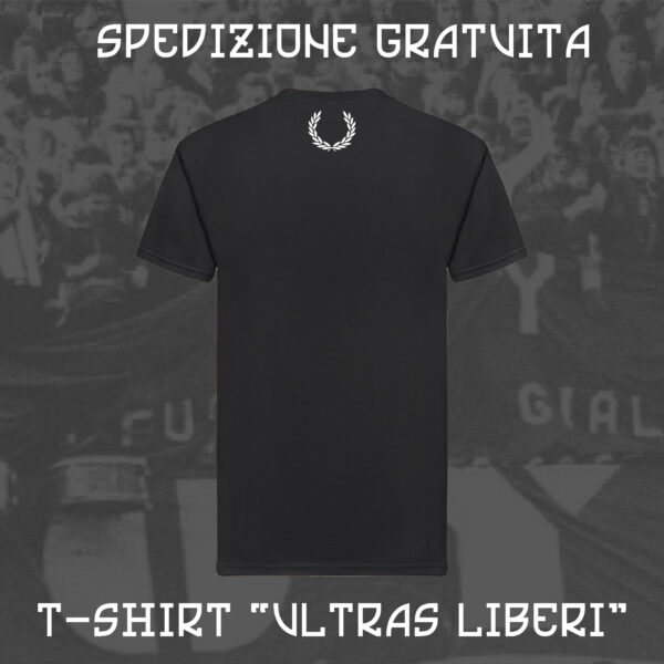 T-Shirt Hooligans Ultras Lifestyle Life 100% Cotone Personalizzata Nera Ultras Liberi