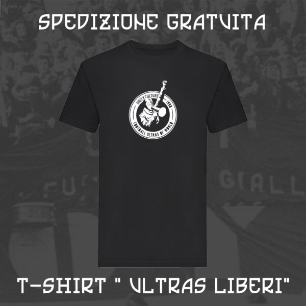 T-Shirt Hooligans Ultras Lifestyle Life 100% Cotone Personalizzata Nera Ultras Liberi